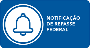 Notificação de repasse federal.