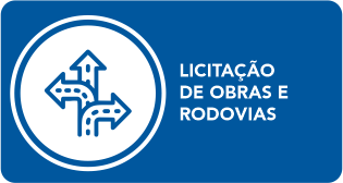 Licitação de obras e rodovias.